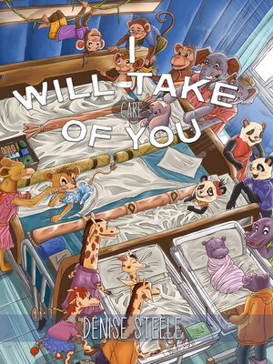 cover image of I Will Take Care of You